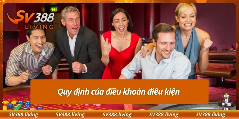 Quy định của điều khoản điều kiện